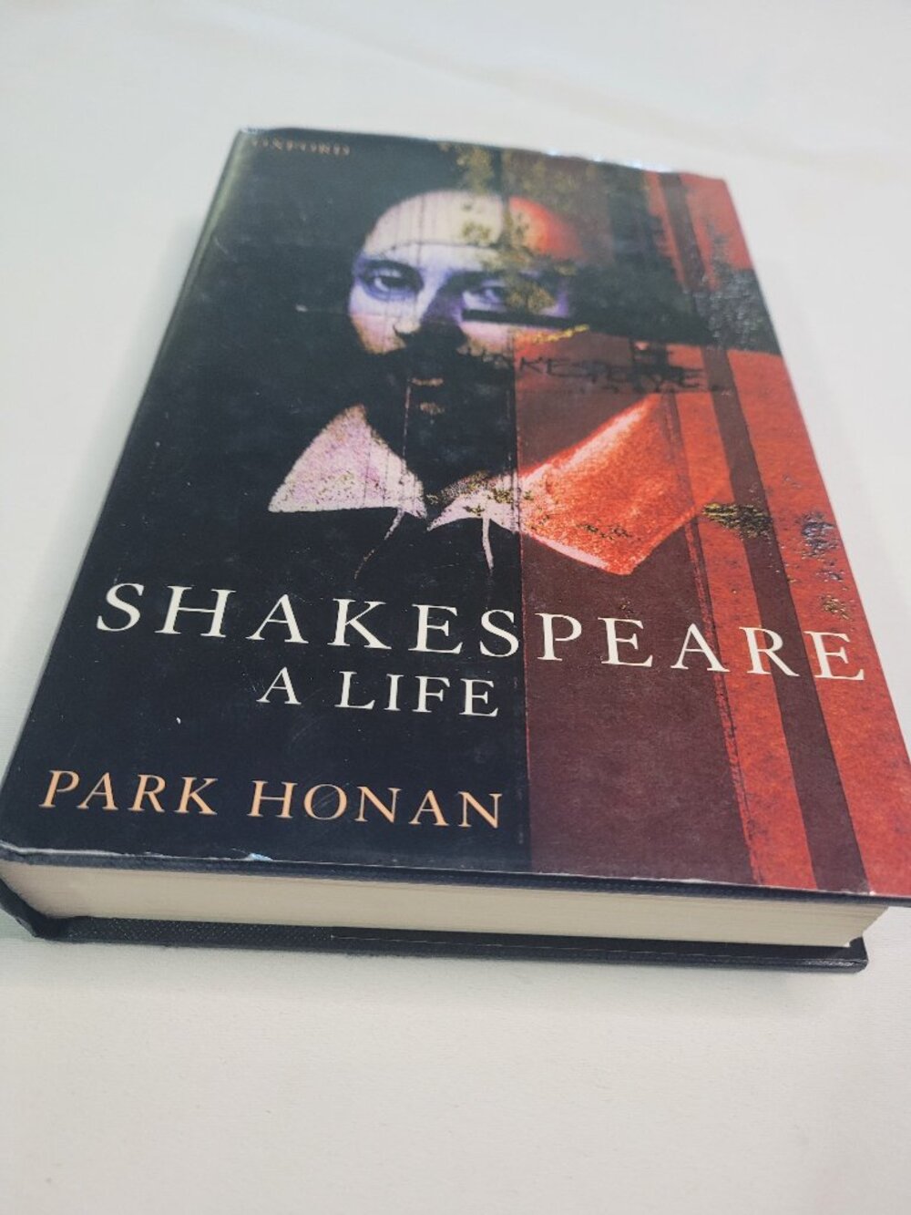 Shakespeare: A Life by Park Honan Hardcover Biography Book